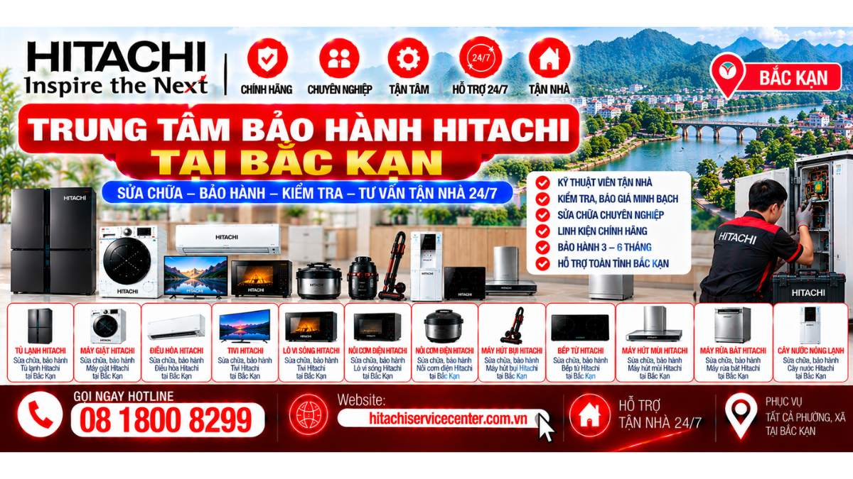 Trung Tâm Bảo Hành Hitachi Tại Bắc Kạn https://hitachiservicecenter.com.vn/ Hotline: 08 1800 8299